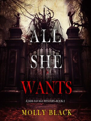 cover image of All She Wants 